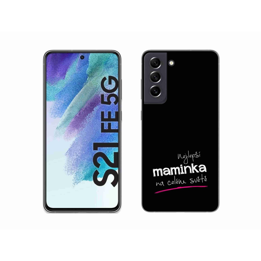 Gél borító mmCase Samsung Galaxy S21 FE 5G - legjobb anya 4 fekete háttér