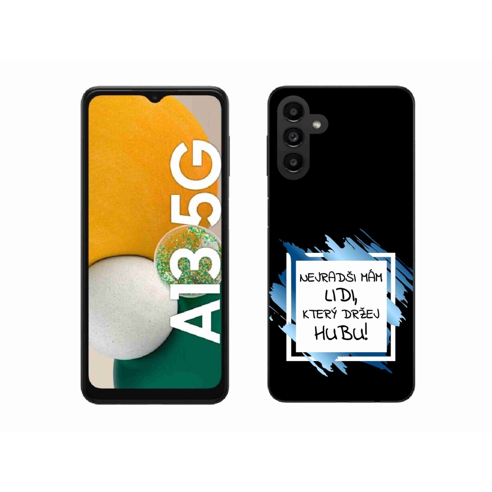 Gél borító mmCase Samsung Galaxy A13 5G - vicces szöveg 7 fehér és fekete háttérrel