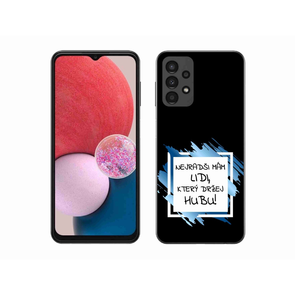 Gél borító mmCase Samsung Galaxy A13 4G - vicces szöveg 7 fehér és fekete háttérrel