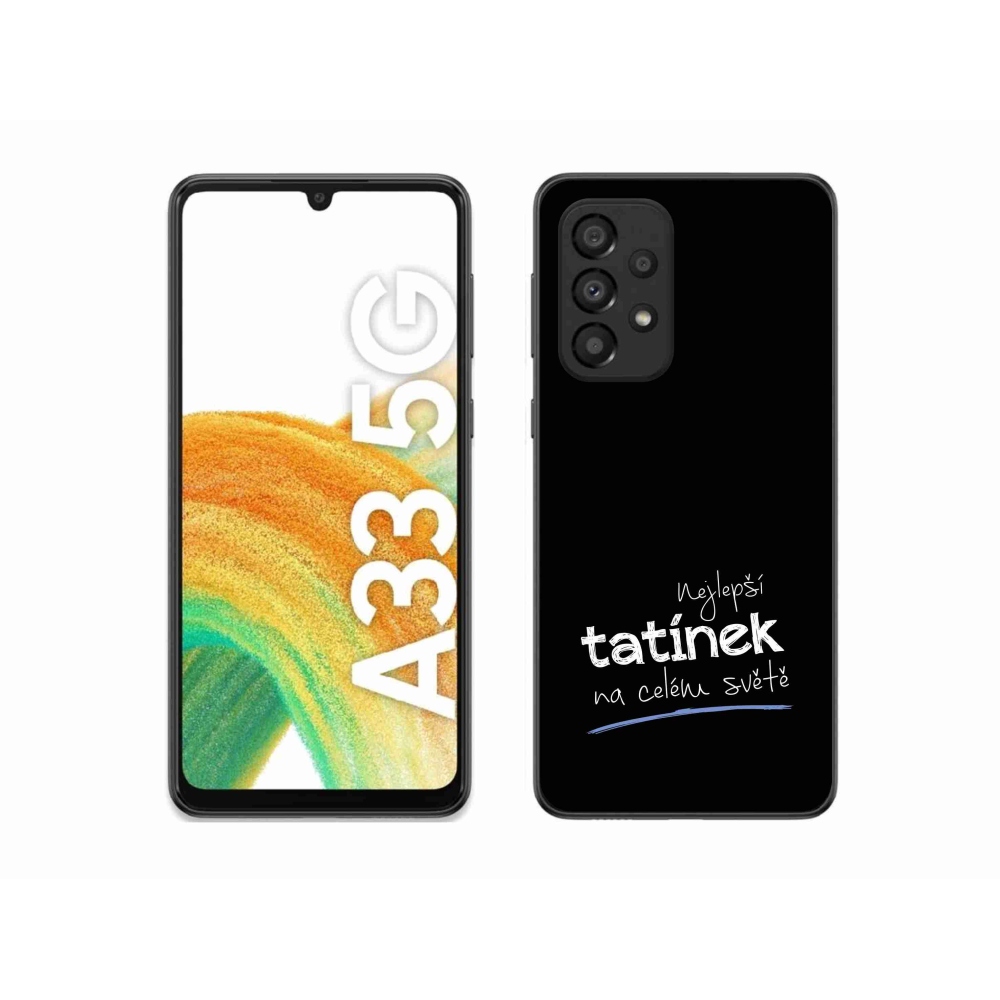 Gél borító mmCase Samsung Galaxy A33 5G - legjobb apuci 4 fekete háttérrel