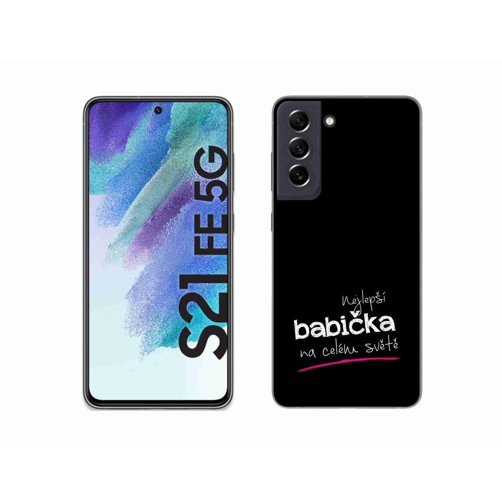 Gél borító mmCase Samsung Galaxy S21 FE 5G - a legjobb nagymama 4 fekete háttérrel