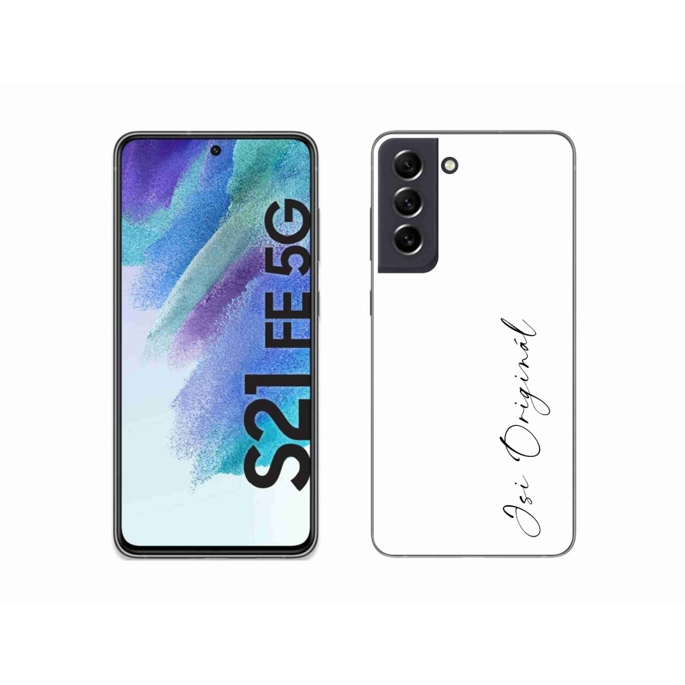 Gél borító mmCase Samsung Galaxy S21 FE 5G - te vagy az eredeti fehér háttér
