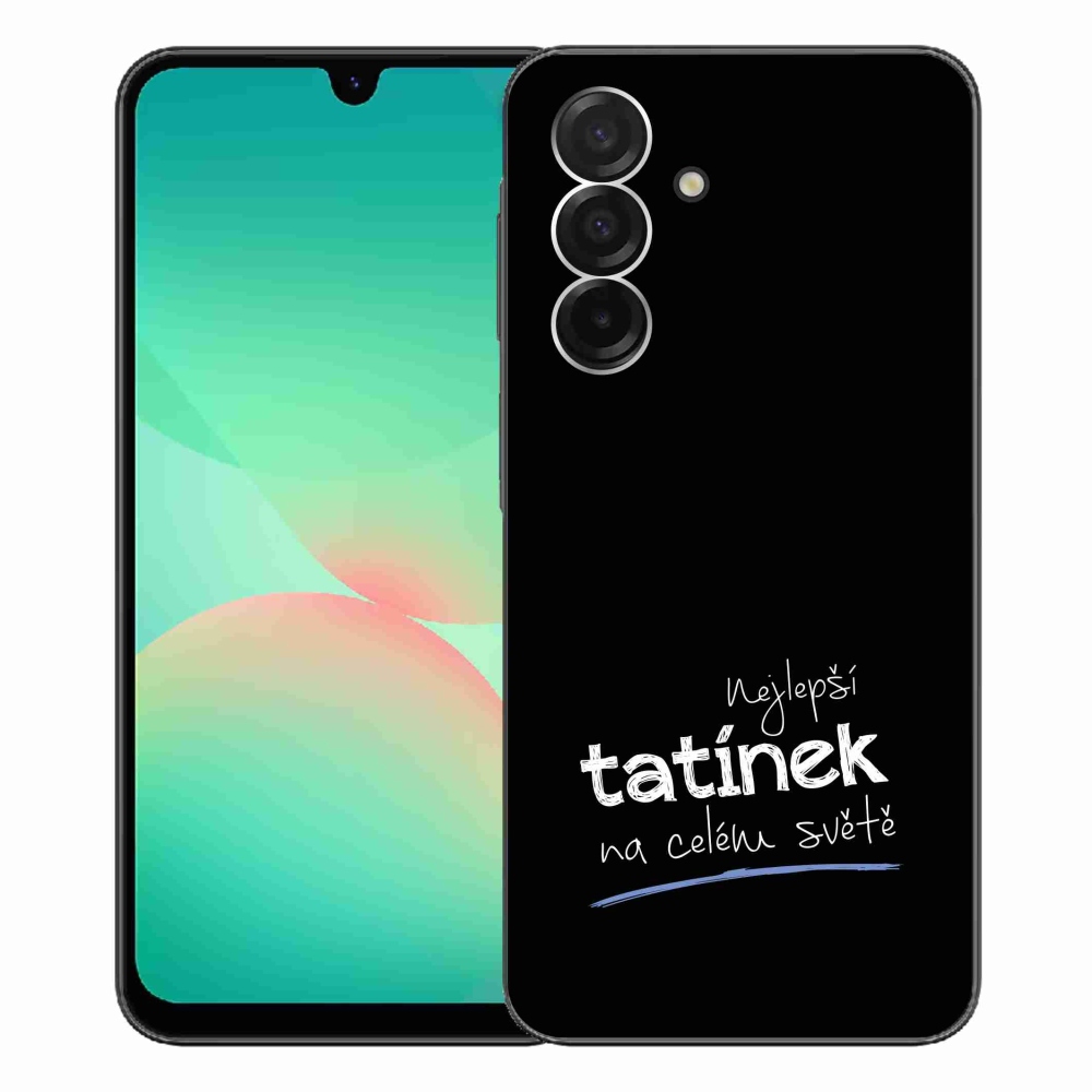 Gél borító mmCase Samsung Galaxy A26 5G - legjobb apuci 4 fekete háttérrel