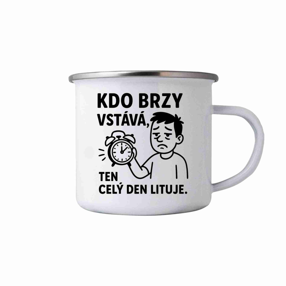 Fehér bádog bögre 380ml képpel - idézet: Korán kelj fel