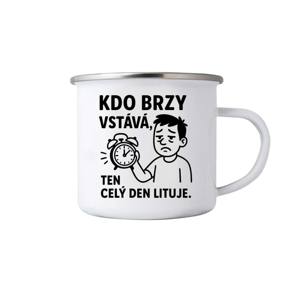 Fehér bádog bögre 380ml képpel - idézet: Korán kelj fel