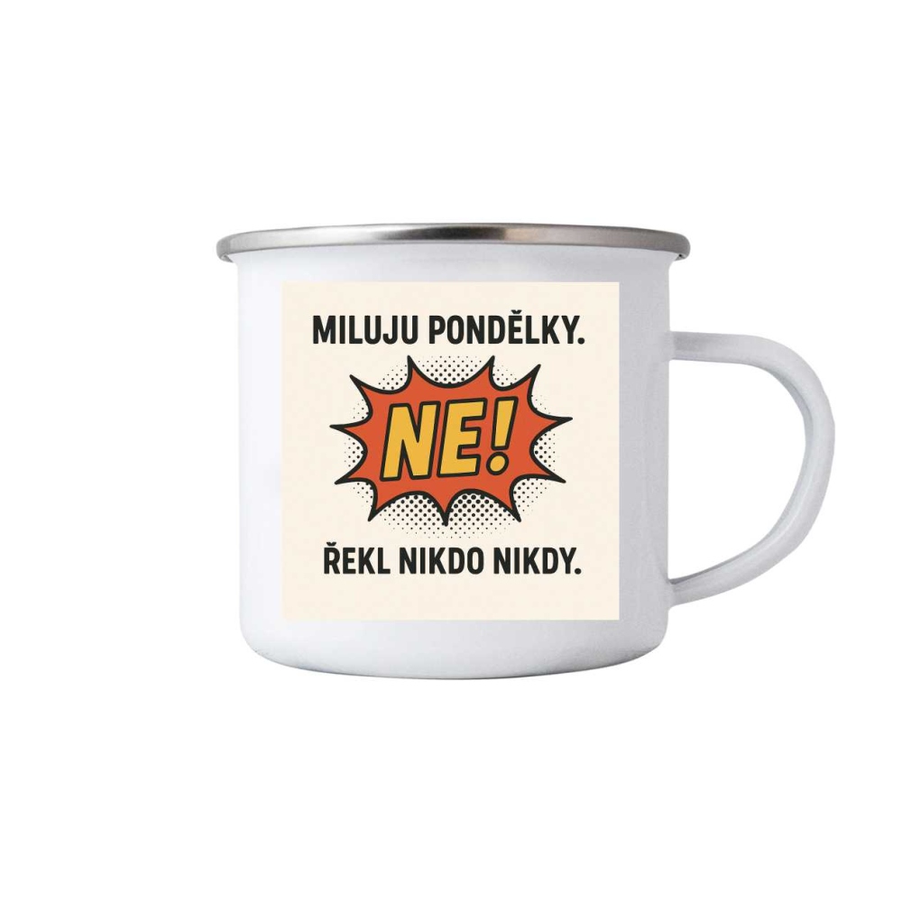 Fehér bádog bögre 380ml képpel - idézet: Szeretem a hétfőket