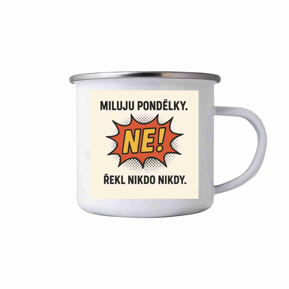 Fehér bádog bögre 380ml képpel - idézet: Szeretem a hétfőket