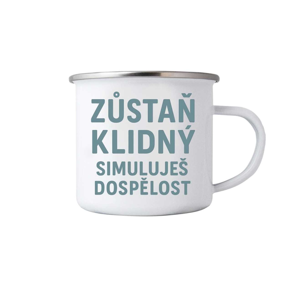 Fehér bádogbögre 380ml képpel - idézet Maradj nyugodt