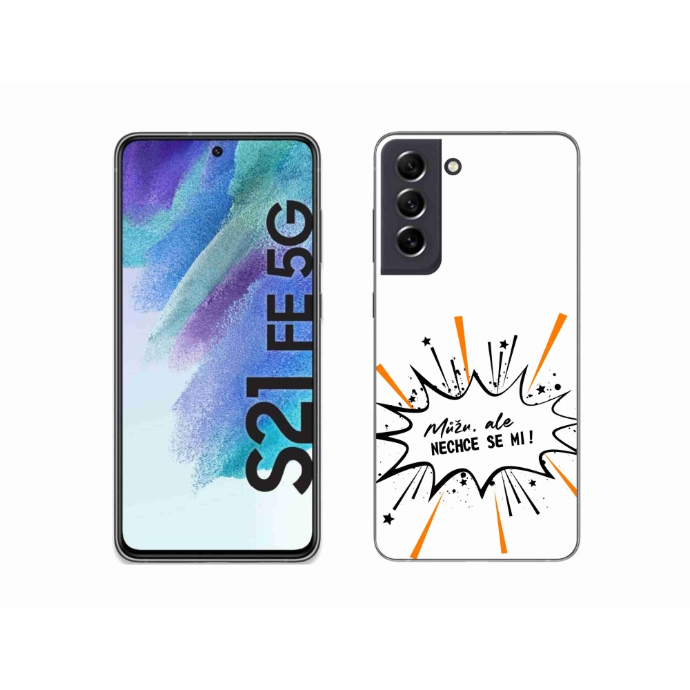 Gél borító mmCase Samsung Galaxy S21 FE 5G - vicces szöveg 11 fehér háttér