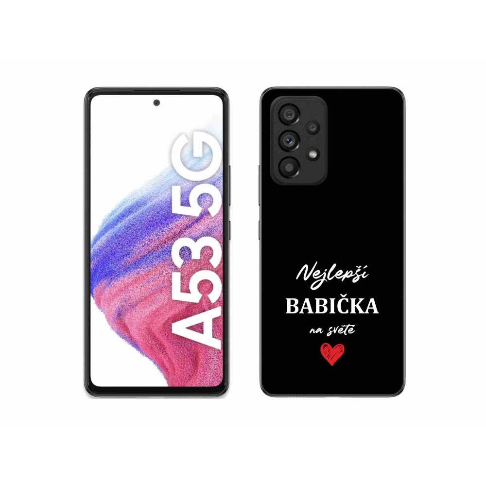 Gél borító mmCase Samsung Galaxy A53 5G - a legjobb nagymama 1 fekete háttérrel