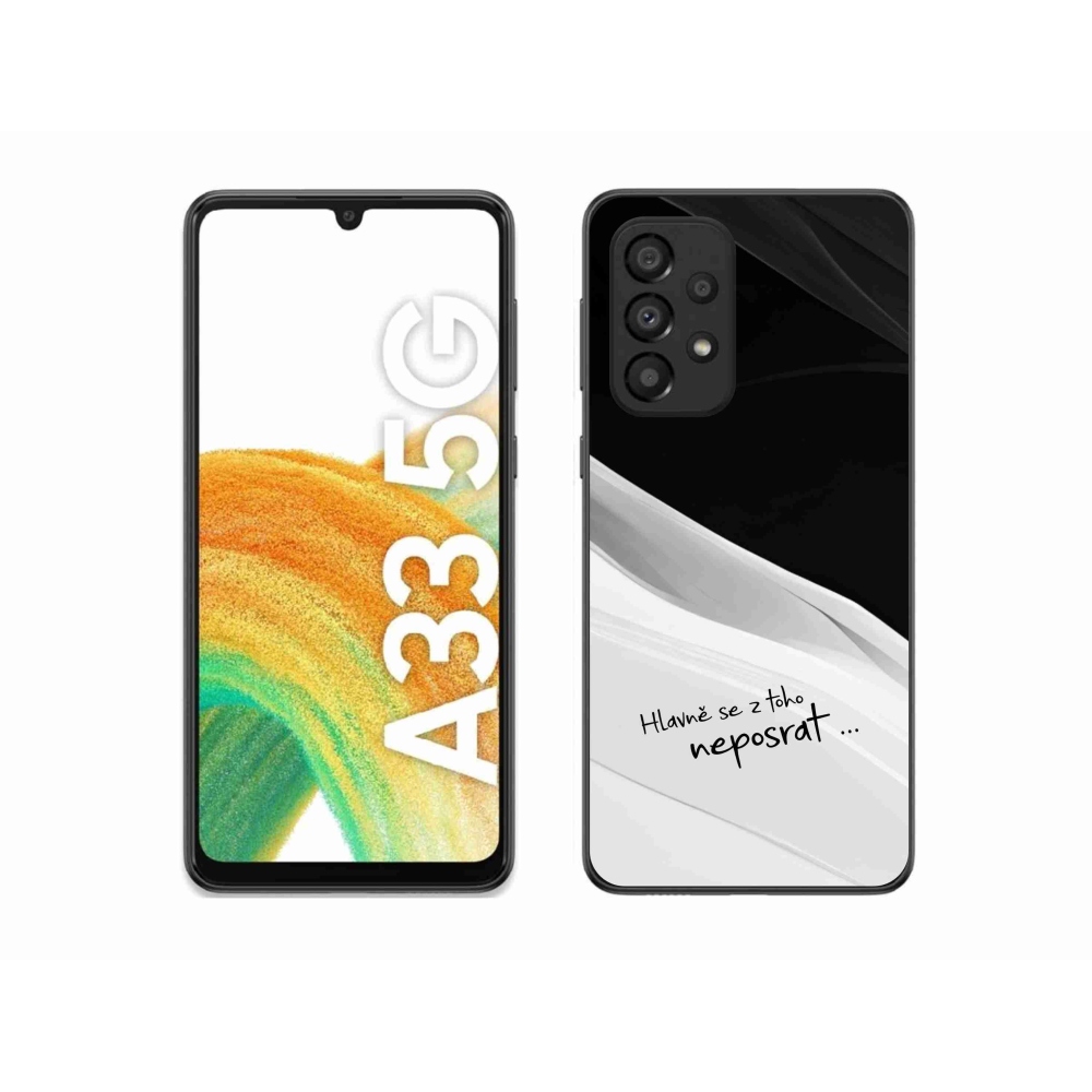 Gél borító mmCase Samsung Galaxy A33 5G - vicces szöveg 13 fehér és fekete háttérrel